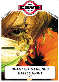 Suart Six & Friends Battle Night@Cave Club