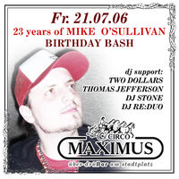 23 Years of Mike O´Sullivan@Maximus