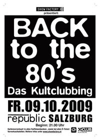 back to the 80‘s clubbing@Republic-Cafe