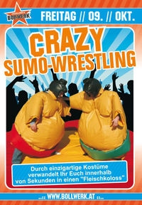 Crazy Sumo Wrestling@Bollwerk Klagenfurt