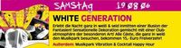 White Generation@Musikpark-A1