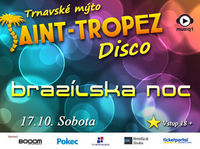 Brazílska Noc@Disco Saint Tropez