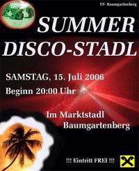 Summer Disco-Stadl@Marktstadl