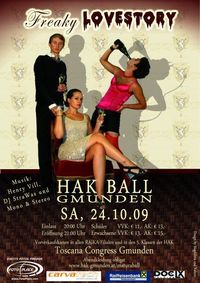 HAK-BALL Gmunden09 - Freaky Lovestory@Toscana Congress