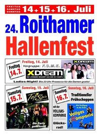 24. Roithamer Hallenfest@ehem. Lagerhausgelände