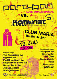 Partysan vs. Kombinat 23@Club Maria/Ostbahnhof