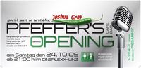 Pfeffer's grande Opening