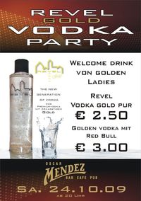 Revel Gold Vodka Party@Mendez