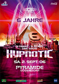 6 Jahre Hypnotic@Eventhotel Pyramide