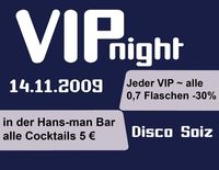 V.I.P Night@Disco Soiz