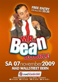 Mr Bean Show@Mad Wallstreet - Bern