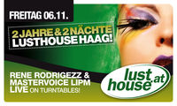 2 Jahre & 2 Nächte Lusthouse Haag!