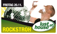 Rockstroh@Lusthouse