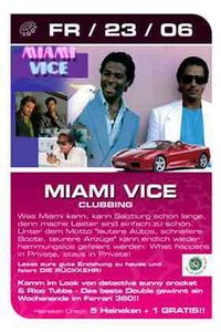 Miami Vice Clubbing@Starlight