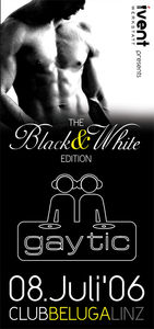 Gaytic - Black & White@Beluga
