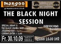 The Black Night Session@Mangoo - New Mex.Bar & Lounge