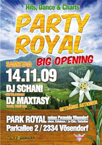 Party Royal - Big Opening@Park Royal/ehemaliges Cataluna