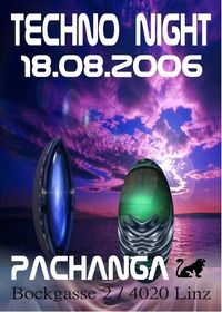 Techno Night@Pachanga