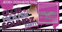 Club House Soundz Party