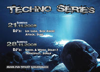 Techno Series@Musik-Pub Tiffany 