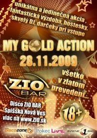 My Gold Action@Zio bar