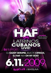 Haf vs Latrinos Cubanos@Subclub