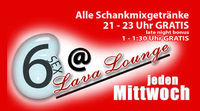 6@Lava Lounge All inclusive@Lava Lounge Linz