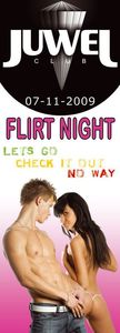 Flirt Night @ Juwel club@Juwel Club