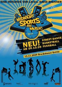 Midnight Sports and Music@Sporthalle Riedenburg