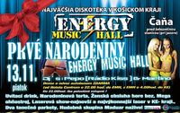 Prvé Narodeniny Energy Music Hall@Energy Music Hall