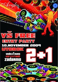 Vysokoškolská free entry party@Avalon Club