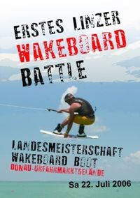 Landesmeisterschaft Wakeboard Boot@Urfahrmarktgelände