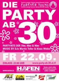 Forever Young - Die Party ab 30@Vaz Hafen