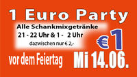 1 Euro Party@Lava Lounge Linz