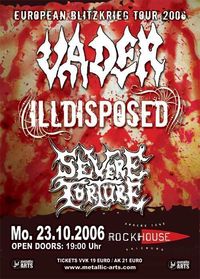 Vader, Illdisposed, Severe Torture