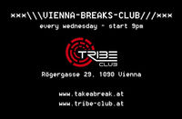 Vienna-breaks-club@Tribe Club