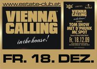 Vienna Calling in the house@Club Estate