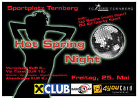 Hot Spring Night 2007@Sportplatz Ternberg