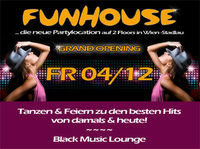 Charity Grand Opening: Funhouse Wien@Funhouse Wien