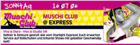 Muschi Club "Express"