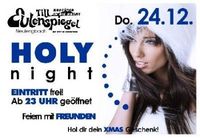 Holy NIght@Till Eulenspiegel