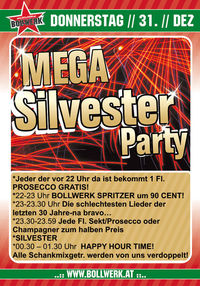 Mega Silvester Party@Bollwerk