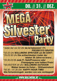 Mega Silvester Party@Bollwerk