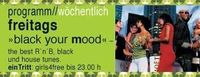 Black your Mood@Mood Discolounge