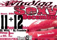 Sexi December@Windigo Club