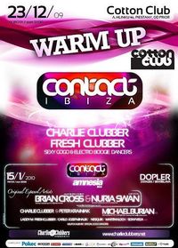 Amnesia Ibiza Party Warm Up@Cotton Club