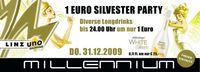 1 Euro Silvester Party@Millennium Leonding