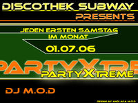 Party X-Treme@Subway