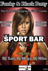 Funky and Black Party@Sport Bar