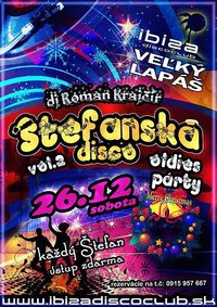 Štefánska oldie´s disco@Ibiza Disco Club